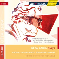 Hänssler Classic : Anda - Brahms, Chopin, Rachmaninov